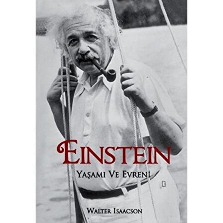 Einstein  Yaşamı ve Evreni