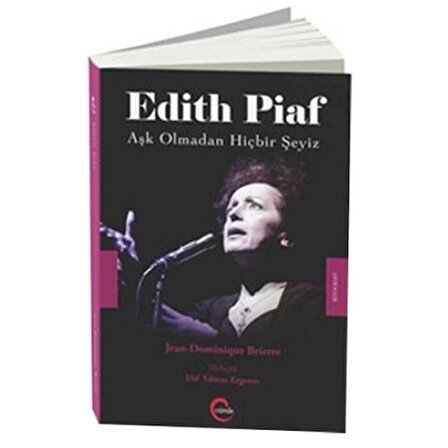 Edith Piaf - Aşk Olmadan Hiçbir Şeyiz