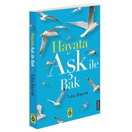 Hayata Aşk İle Bak