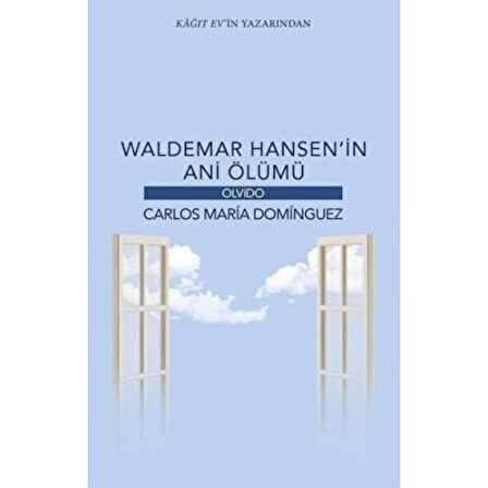 Waldemar Hansen’in Ani Ölümü