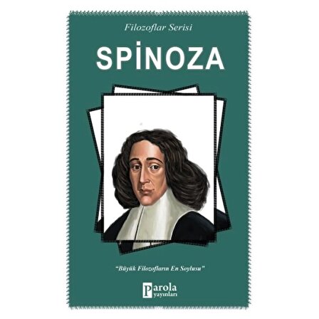 Spinoza -Filozoflar Serisi - Büyük Filozofların En Soylusu
