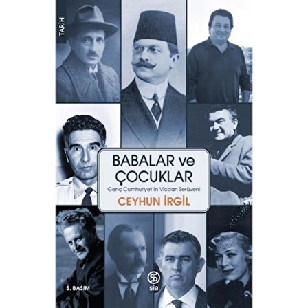 Babalar ve Çocuklar - Genç Cumhuriyet'in Vicdan Serüveni