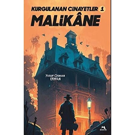 Kurgulanan Cinayetler -1 Malikane