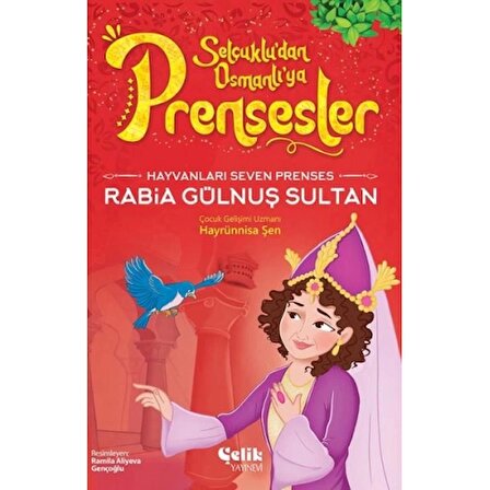 Hayvanları Çok Seven Prenses Rabia Gülnuş Sultan