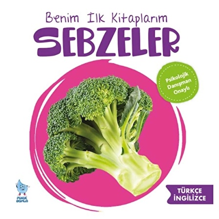 Benim İlk Kitaplarım Sebzeler