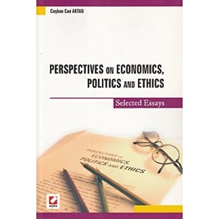 Perspectives on Economics, Politics and Ethics