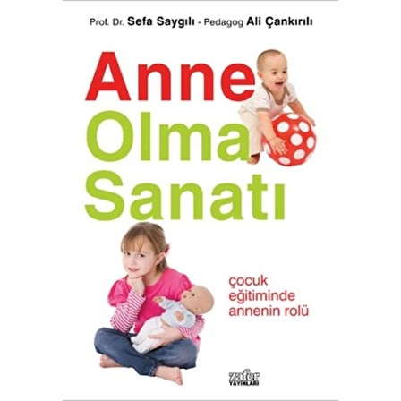 Anne Olma Sanatı