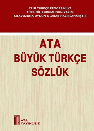 Ata Büyük Türkçe Sözlük (Sert Kapak)