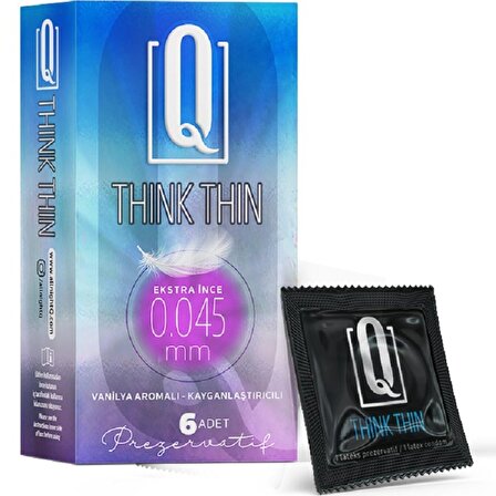 Q Think Thin 6'lı Ekstra İnce Vanilya Aromalı Prezervatif