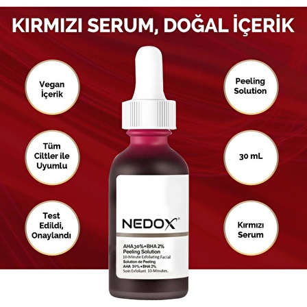 NEDOX Cilt Yenileyici Cilt Tonu Eşitleyici Kırmızı Peeling Serum Aha %30 Bha %2 Ph % 3.5 Serum 30 ml