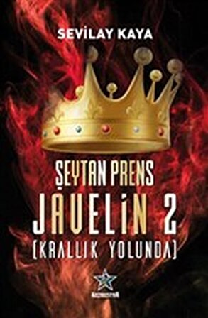 Şeytan Prens Javelin 2 - Krallık Yolunda