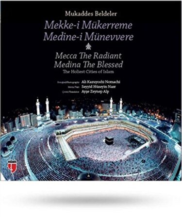 Mukaddes Beldeler - Mekke-i Mükerreme, Medine-i Münevvere  The Holiest Cities of Islam - Mecca T