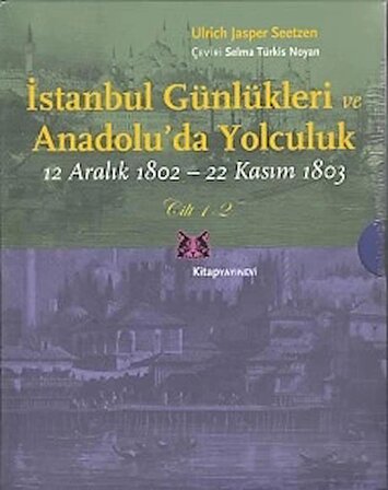 İstanbul Günlükleri ve Anadolu'da Yolculuk (2 Cilt Takım)