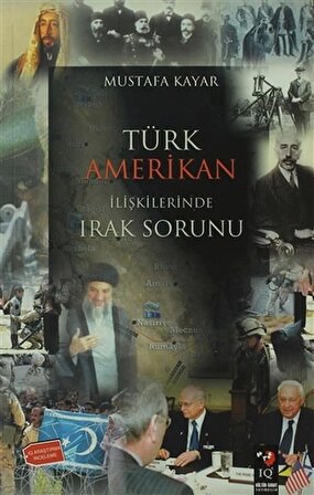 Türk Amerikan İlişkilerinde Irak Sorunu