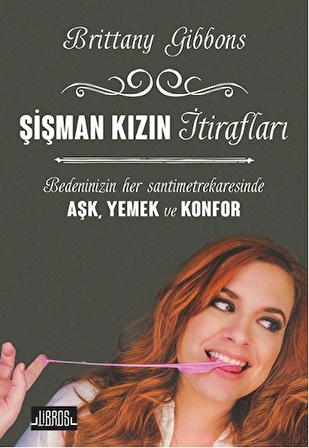 Şişman Kızın İtirafları