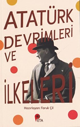 Atatürk Devrimleri ve İlkeleri