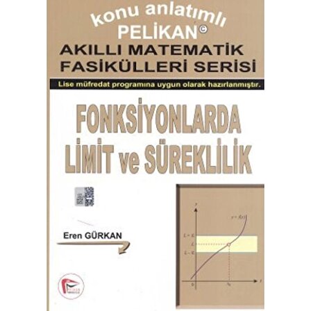 Fonksiyonlarda Limit ve Süreklilik - Akıllı Matematik Fasiküleri Serisi