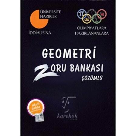 Karekök İddalısına Olimpiyatlara Hazırlananlara Geometri Çözümlü Zoru Bankası (Yeni)