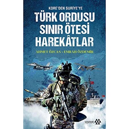 Türk Ordusu Sınır Ötesi Harekatları
