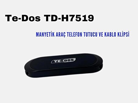 Te-Dos TD-H7519 Manyetik Araç Telefon Tutucu ve Kablo Klipsi