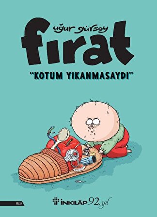 Fırat - Kotum Yıkanmasaydı