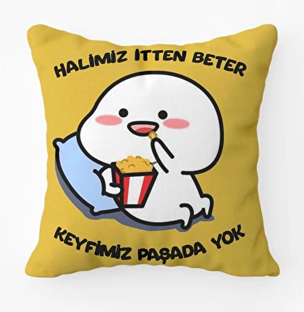 Keyfimiz Paşada Yok Yastık