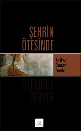 Şehrin Ötesinde