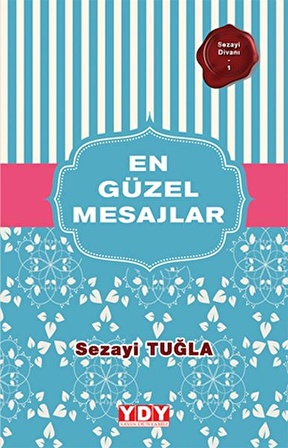 Sezayi Divanı 1 - En Güzel Mesajlar