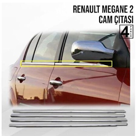 Renault Megane 2 Sedan 2004-2010 Krom Cam Çıtası 4 Kapı 4 Parça Paslanmaz Çelik
