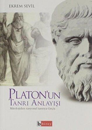 Platon'un Tanrı Anlayışı