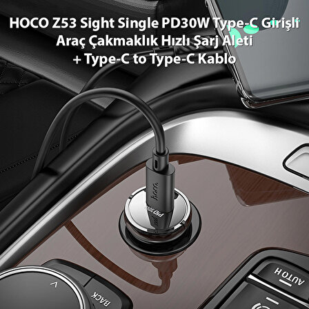 HOCO Z53 Sight Single PD30W Type-C Girişli Araç Çakmaklık Hızlı Şarj Aleti + Type-C to Type-C Kablo