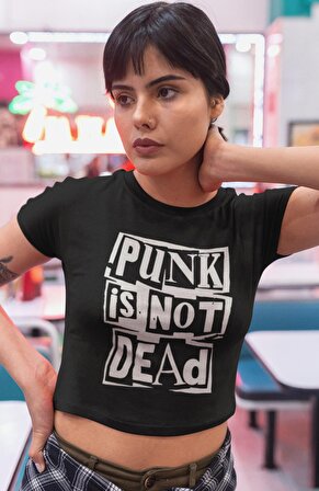 Punk is Not Dead Yazılı Crop Top, Kadın Rock-Metal Baskılı Crop Bluz