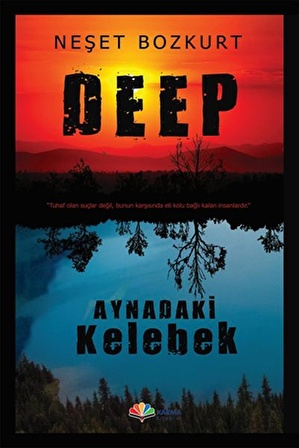 Deep Aynadaki Kelebek