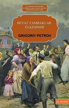 Beyaz Zambaklar Ülkesinde (Cep Boy) / Grigory Petrov