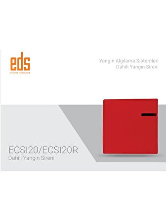 EDS ECSI20R Dahili Yangın Sireni 3 LED Gösterge