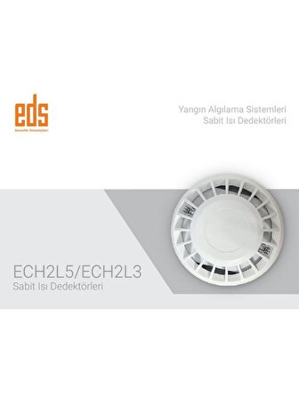 EDS ECH2L3 3 Pimli Çift LED Göstergeli BSI EN54-5 Onaylı Isı Dedektörü