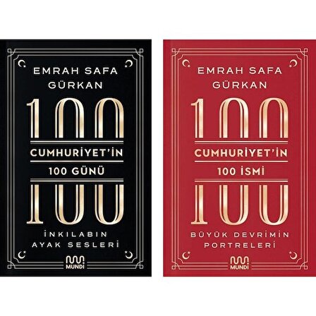 Cumhuriyet'in 100 Günü - Cumhuriyet'in 100 Ismi Orjinal Kitap (2 Kitap) EMRAH SAFA GÜRKAN