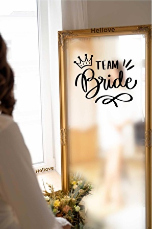 Bride To Be Yazısı Ayna Cam Sticker Team Bride Sticker  Aksesuar İz Bırakmaz Kolay Yapışır 