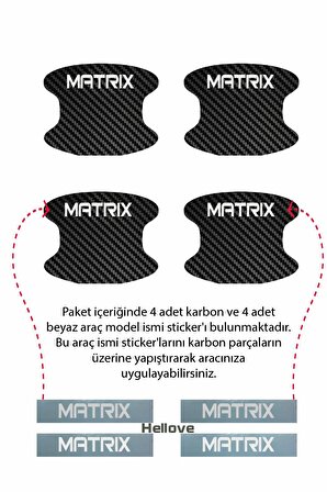 Oto Araç Kapı Kolu Koruyucu Boya Çizik Önleyici Karbon  Hyundai Matrix Uyumlu Beyaz Matrix Yazılı