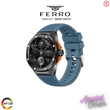 Ferro FSW1117D-GL Amoled Ekran Akıllı Kol Saati