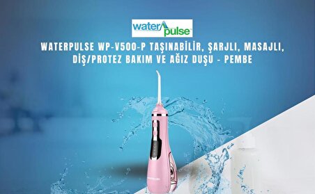 Waterpulse Water Flosser V500 Kablosuz Taşınabilir Ağız Duş Bakım Seti Pembe
