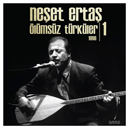 Neşet Ertaş - Ölümsüz Türküler 1998 - 2  (Plak)
