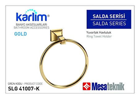 Karlim® Salda Serisi Yuvarlak Havluluk - Gold Kaplama