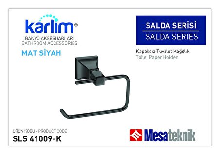 Karlim® Salda Serisi Kapaksız Tuvalet Kağıtlık - Mat Siyah Kaplama
