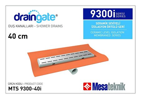 Mesateknik Draingate® Seramik Seviyeli İzolasyon Örtülü Serisi MTS 9300 40İ