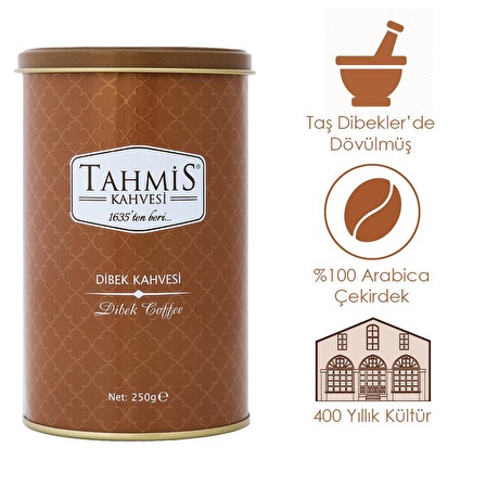 Tahmis Dibek Öğütülmüş Türk Kahvesi 250 gr 