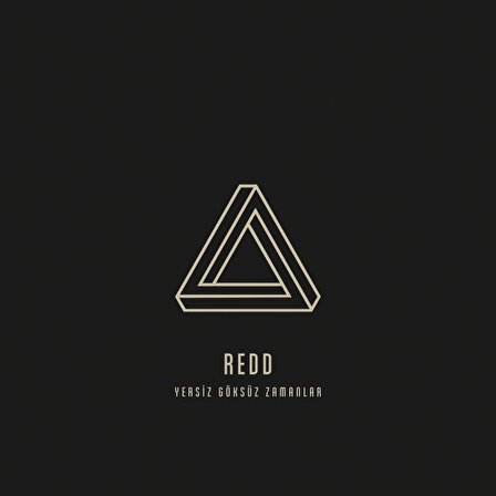 Redd - Yersiz Göksüz Zamanlar (Plak)  