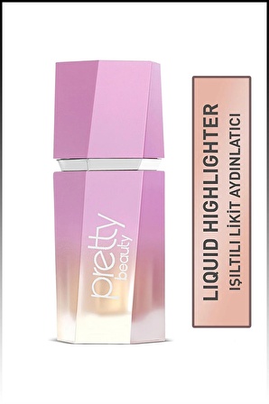 Pretty BeautyIşıltılı Likit Aydınlatıcı - Liquid Highlighter