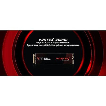 Thull Vortex 512GB Gen4 M2 Nvme Pcıe G4X4 5000-3000MB/S THL-M2PCIE-VTXG4X4/512G