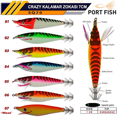 Portfish Crazy SQ70 7CM KALAMAR ZOKASI RENK:06